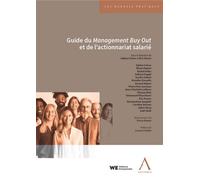 Guide du Management Buy Out et de l'actionnariat salarié - Eric Poncin - Anthemis - broché - Guide