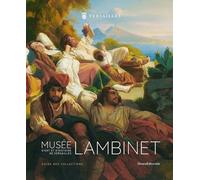 Musée D'art Et D'histoire De Versailles Lambinet - Guide Des Collections
