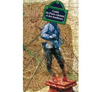 Guide du Paris colonial et des banlieues - Didier Epzstajn - Syllepse Eds - broché - Essai