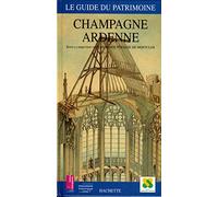 Guide du patrimoine : Champagne-Ardenne