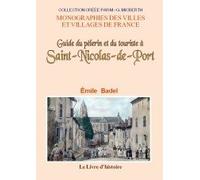 Guide du pèlerin et du touriste à Saint-Nicolas-de Port