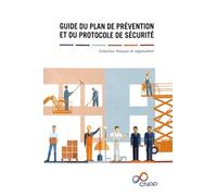 Guide du plan de prévention et du protocole de sécurité