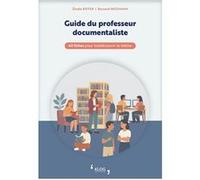 Guide du professeur documentaliste ROYER Élodie (Auteur)