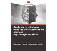 Guide du psychologue dans les départements de services psychologiquesaffilia