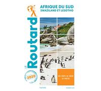 Guide du Routard Afrique du Sud 2020: (+Swaziland et Lesotho)