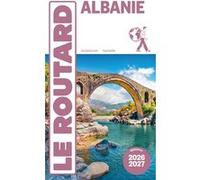Collectif – Guide du Routard Albanie 2026/27 – Broché