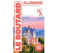 Guide du Routard - Allemagne (sans Berlin ni le Brandebourg) 2025/26 | Hachette