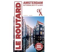 Guide du Routard Amsterdam et ses environs 2027/28