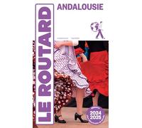 Guide du Routard Andalousie 2024/25