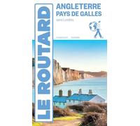 Le Routard – Guide du Routard Angleterre, Pays de Galles (sans Londres)