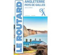 Guide du Routard Angleterre, Pays de Galles (sans Londres) - Collectif - Hachette Tourisme Guides - broché - Guide