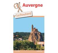 Guide du Routard Auvergne 2018