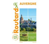 Guide du Routard Auvergne 2022/23
