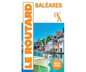 Guide du Routard Baléares 2024/25