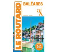 Guide du Routard Baléares 2024/25 - Collectif - Hachette Tourisme Guides - broché - Guide