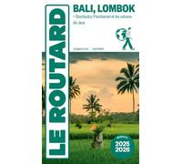 Guide du Routard Bali Lombok 2025/26 + Borobudur, Prambanan, les volcans de Java - Collectif - Hachette Tourisme Guides - broché - Guide