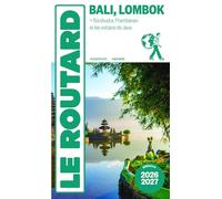 Guide du Routard Bali Lombok 2026/27