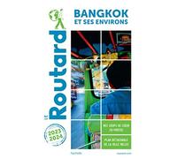 Guide du Routard Bangkok 2023/24