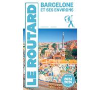 Guide du Routard Barcelone 2024/25