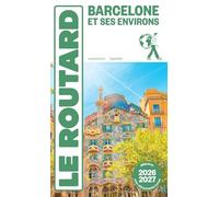 Collectif – Guide du Routard Barcelone 2026/27 – Et ses environs (1 plan détachable) – Broché