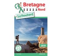 Guide du Routard Bretagne Nord 2018
