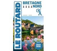 Guide Du Routard Bretagne Nord 2024/25