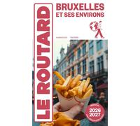 Guide du Routard Bruxelles 2026/27 - Collectif - Hachette Tourisme Guides - broché - Guide