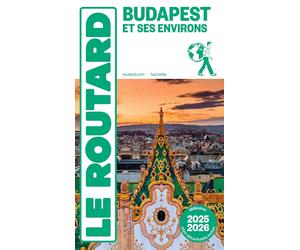 Guide du Routard - Budapest 2025/26 | Hachette