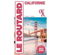 Guide du Routard Californie 2027/28 - Collectif - Hachette Tourisme Guides - broché - Guide