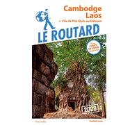 Guide du Routard Cambodge, Laos 2020
