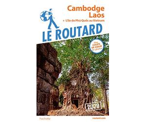 Guide du Routard Cambodge, Laos 2020