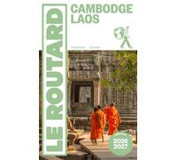 Guide du Routard Cambodge, Laos 2026/27