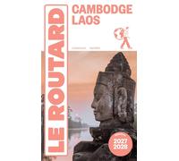 Guide du Routard Cambodge, Laos 2027/28 - Collectif - Hachette Tourisme Guides - broché - Guide