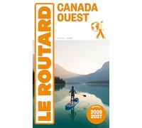 Collectif – Guide du Routard Canada Ouest 2026/27 – broché