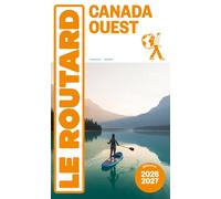 Guide du Routard - Canada Ouest 2026/27 | Hachette