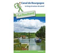 Guide du Routard Canal de Bourgogne