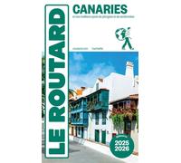 Guide du Routard Canaries 2025/26 Et nos meilleurs spots de plongées et de randonnées - Collectif - Hachette Tourisme Guides - broché - Guide