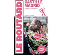 Guide du Routard Castille, Madrid 2024/25