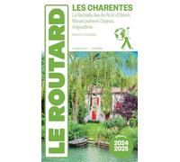 Guide du Routard Charentes 2024/25