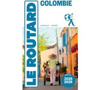 Guide du Routard - Colombie 2025/26 | Hachette