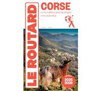 Guide du Routard Corse 2025/26 Et nos meilleurs spots de plongées et de randonnées - Collectif - Hachette Tourisme Guides - broché - Guide