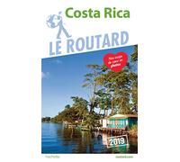 Guide du Routard Costa Rica 2019