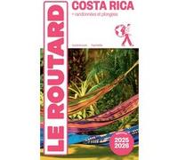 Guide du Routard Costa Rica 2025/26