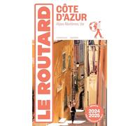 Guide du Routard Côte d'Azur 2024/25
