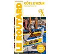 Guide Du Routard Côte D'azur - Alpes-Maritimes, Var (1 Plan Détachable)