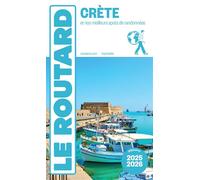 Guide du Routard Crète 2025/26 Et nos meilleurs spots de randonnées - Collectif - Hachette Tourisme Guides - broché - Guide