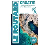 Guide du Routard Croatie 2026/27 - Collectif - Hachette tourisme - ebook (ePub) - Guide
