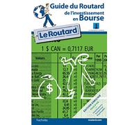 Guide du Routard De L'investissement en Bourse