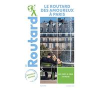 Le Routard Des Amoureux À Paris