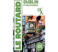 Guide du Routard Dublin 2026/27